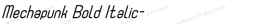 Mechapunk Bold Italic字体转换